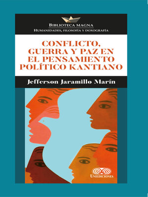 cover image of Conflicto, guerra y paz en el pensamiento político kantiano